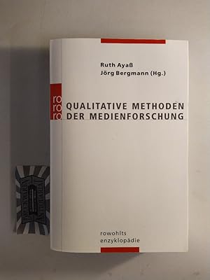 Qualitative Methoden der Medienforschung.