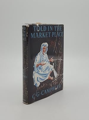 TOLD IN THE MARKET PLACE Forty Tales Translated and Set Down