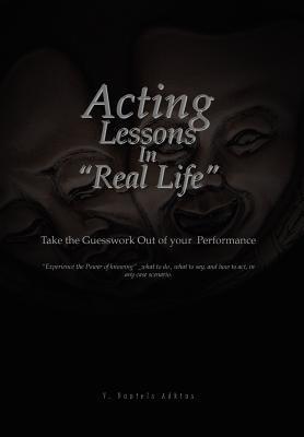 Bild des Verk�ufers f�r Acting Lessons in \ \ Real Life\ \ zum Verkauf von moluna