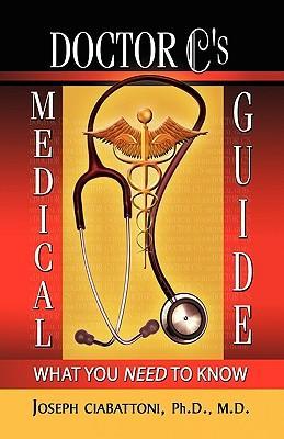 Seller image for Doctor C\ s Medical Guide for sale by moluna