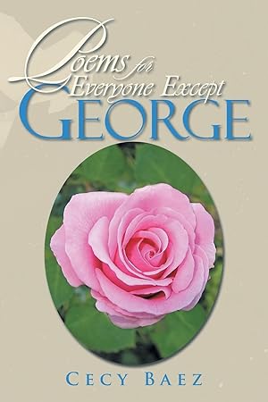 Seller image for Poems for Everyone Except George for sale by moluna
