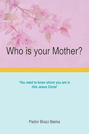 Imagen del vendedor de Who is your Mother? a la venta por moluna