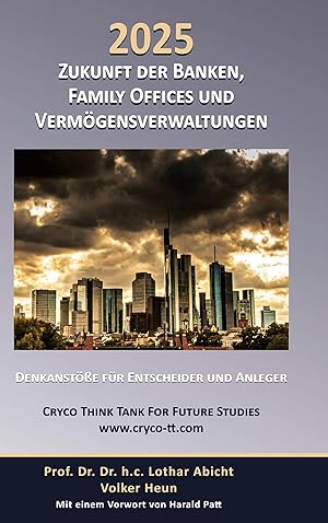 Seller image for 2025 Zukunft von Banken, Family Offices und Vermoegensverwaltung for sale by moluna