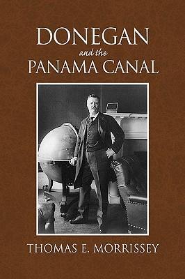 Immagine del venditore per Donegan and the Panama Canal venduto da moluna