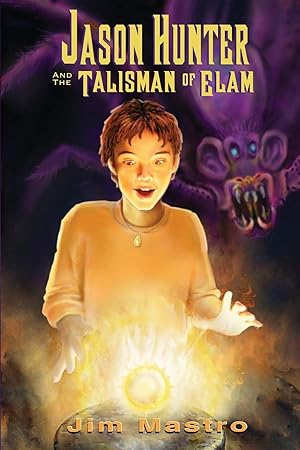 Seller image for Jason Hunter and the Talisman of Elam for sale by moluna