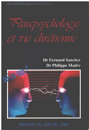 Seller image for Parapsychologie et vie chrtienne for sale by librairie philippe arnaiz