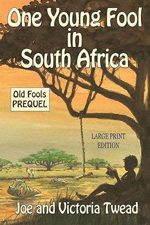 Seller image for One Young Fool in South Africa - LARGE PRINT for sale by moluna