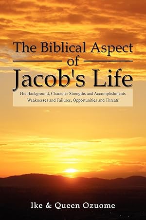 Image du vendeur pour The Biblical Aspect of Jacob\ s Life mis en vente par moluna