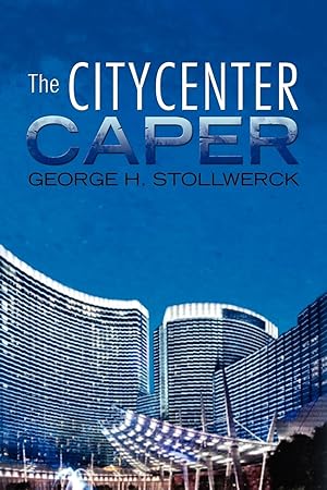 Seller image for The Citycenter Caper for sale by moluna