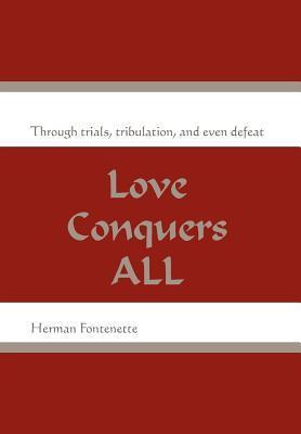Bild des Verk�ufers f�r Love Conquers ALL zum Verkauf von moluna