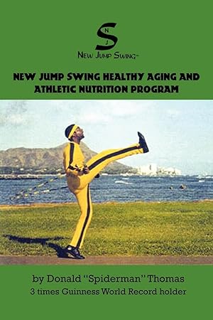 Seller image for New Jump Swing Healthy Aging & Athletic Nutrition Program for sale by moluna