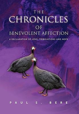 Imagen del vendedor de The Chronicles of Benevolent Affection a la venta por moluna