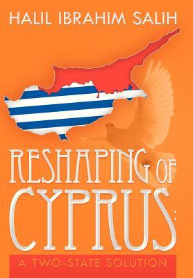 Imagen del vendedor de Reshaping of Cyprus a la venta por moluna