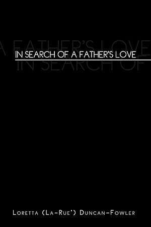 Seller image for In Search of a Father\ s Love for sale by moluna