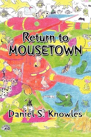 Seller image for Return to Mousetown for sale by moluna