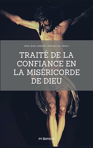Seller image for Trait de la Confiance en la Misricorde de Dieu for sale by moluna