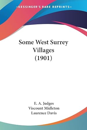 Seller image for Some West Surrey Villages (1901) for sale by moluna