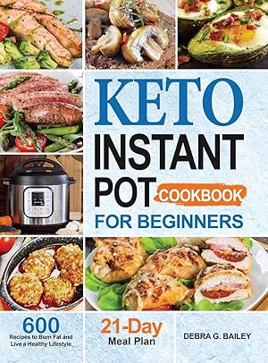 Bild des Verkufers fr Keto Instant Pot Cookbook for Beginners zum Verkauf von moluna