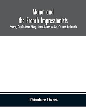 Bild des Verkufers fr Manet and the French impressionists zum Verkauf von moluna