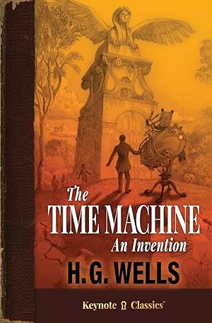 Seller image for The Time Machine (Annotated Keynote Classics) for sale by moluna