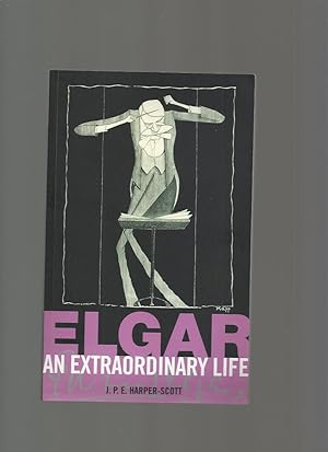 Seller image for Elgar, an Extraordinary Life for sale by Roger Lucas Booksellers