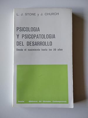 Seller image for PSICOLOGA Y PSICOPATOLOGA DEL DESARROLLO. Desde el nacimiento hasta los 20 aos. for sale by El libro que vuela