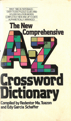 The New Comprehensive A - Z Crossword Dictionary