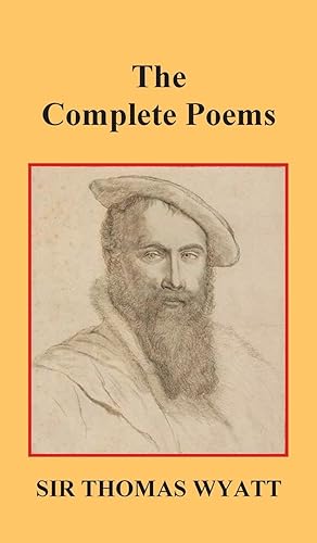 Seller image for The Complete Poems of Thomas Wyatt for sale by moluna