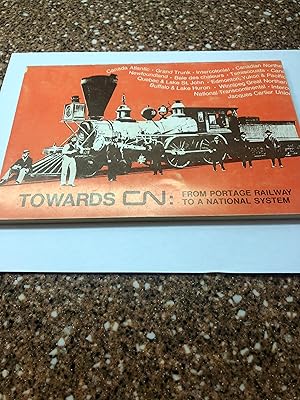 Immagine del venditore per TOWARD CNN: From Portage Railway to a National System venduto da Masons' Books