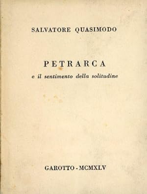 Bild des Verkufers fr Petrarca e il sentimento della solitudine zum Verkauf von Studio Bibliografico Marini