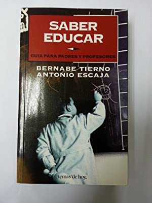 Imagen del vendedor de Saber educar a la venta por Libros Tobal