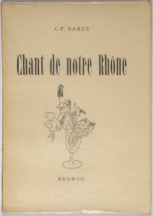 Chant de notre Rhône. En frontispice La Pietà d'Avignon.