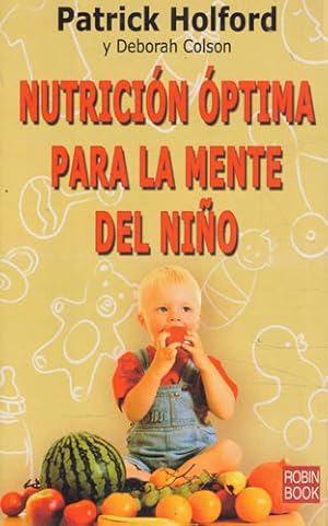 Seller image for Nutricin ptima para la mente del nio for sale by Librera Cajn Desastre