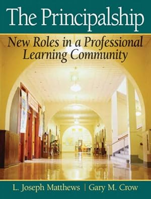 Seller image for Principalship : New Roles in a Professional Learning Community for sale by GreatBookPricesUK