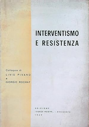Bild des Verkufers fr Interventismo e resistenza zum Verkauf von Librodifaccia