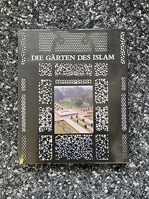 Imagen del vendedor de Die Grten des Islam a la venta por Kapitel Ammerland