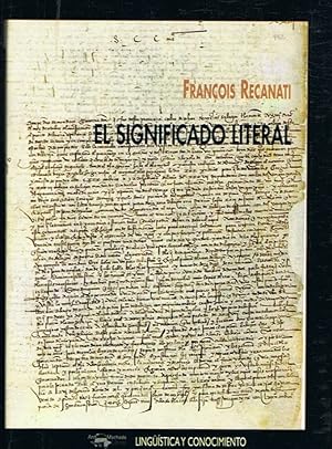 Imagen del vendedor de EL SIGNIFICADO LITERAL a la venta por Librera Torren de Rueda