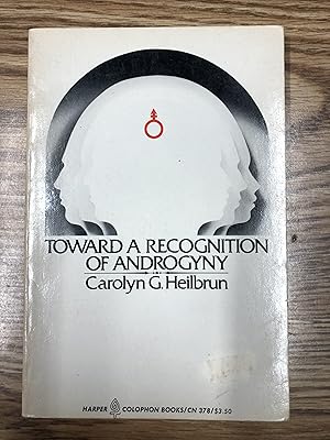 Seller image for TOWARD A RECOGNITION OF ANDROGYNY for sale by Bear Street Books and Records
