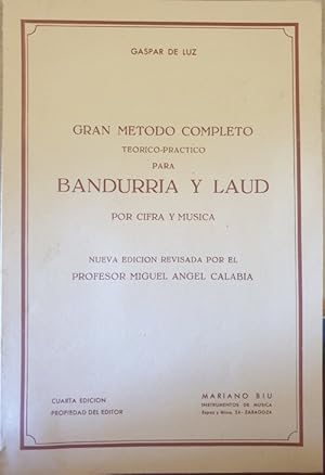 GRAN METODO COMPLETO TEORICO-PRACTICO PARA BANDURRIA Y LAUD POR CIFRA Y MUSICA.