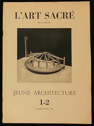 Imagen del vendedor de L'ART SACRE : JEUNE ARCHITECTURE . a la venta por Librairie Franck LAUNAI