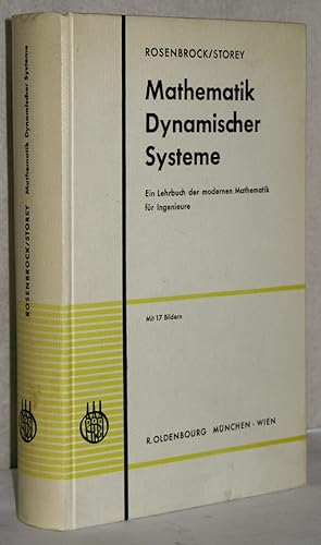 Mathematik Dynamischer Systeme. (Mathematics of Dynamical Systems). Ein Lehrbuch der modernen Mat...