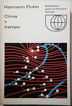Imagen del vendedor de CLIMA Y TIEMPO - Madrid 1968 - Muy ilustrado a la venta por Llibres del Mirall
