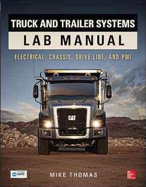Seller image for Truck and Trailer Systems : Electrical, Chassis, Drive Line, and Pmi for sale by GreatBookPricesUK