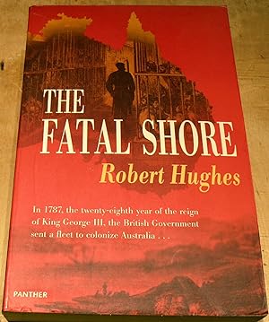 Imagen del vendedor de The Fatal Shore a la venta por powellbooks Somerset UK.