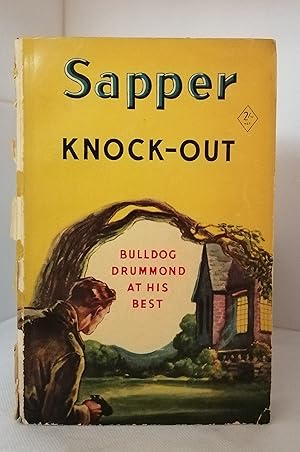 Seller image for Knock-Out: Bulldog Drummond at his Best for sale by The Real Book Shop