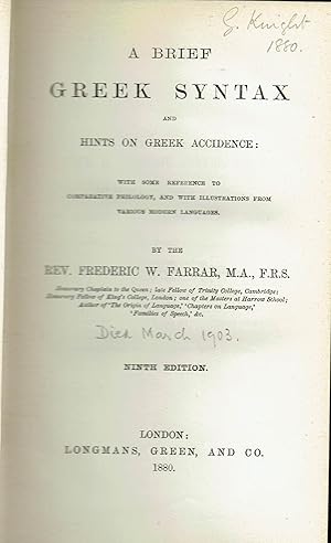 Bild des Verkufers fr A Brief Greek Syntax and Hints on Greek Accidence zum Verkauf von Vedic Book Services