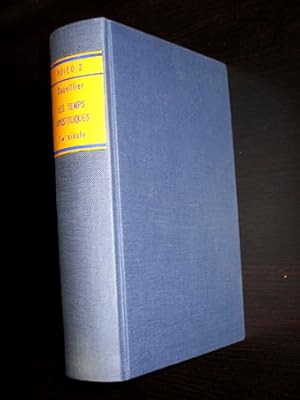 Les Temps Apostoliques 1er Siecle. Histoire du Droit et des Institutions de lEglise en Occident,...