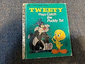 Bild des Verkufers fr TWEETY PLAYS CATCH THE PUDDY TAT zum Verkauf von Betty Mittendorf /Tiffany Power BKSLINEN