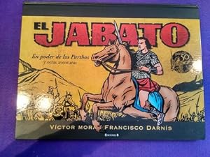 El Jabato: El poder de Parthos y otras aventuras (ed. 50 aniversario)