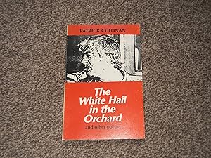 The White Hail in the Orchard and Other Poems